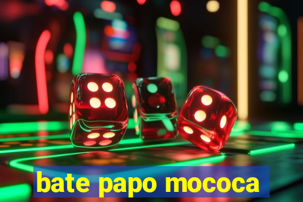 bate papo mococa